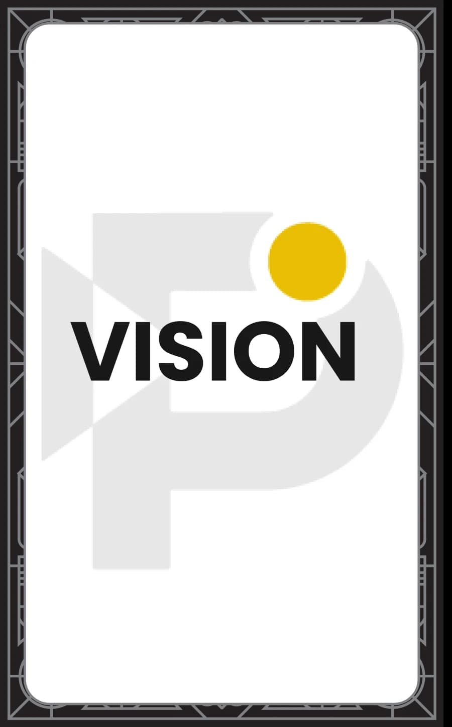 VISION